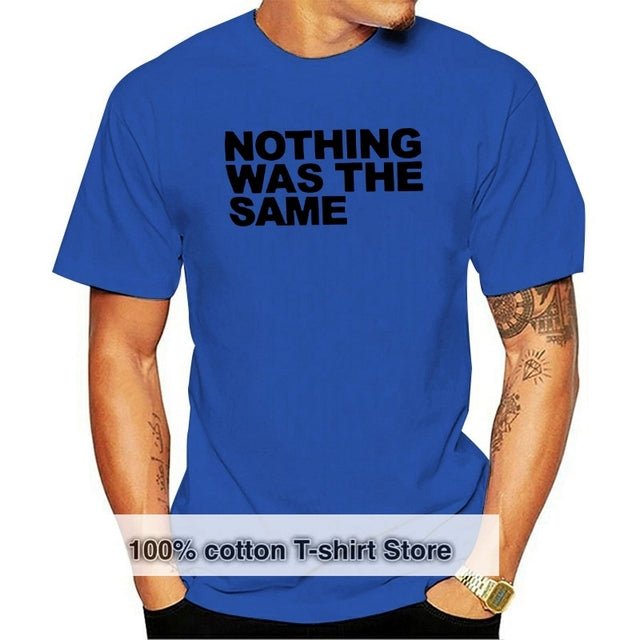 Nothing Was The Same September 24 Ovo tshirt 100% Cotton short sleeve t shirt men hip hop style Nothing Was The Same September 24 Ovo tshirt 100% Cotton short sleeve t shirt men hip hop style Foreverking